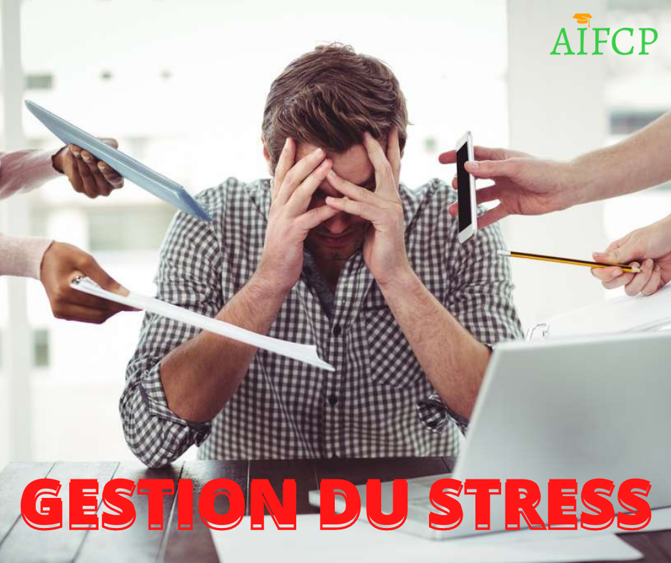 Gestion du stress - Prévention - AIFCP La ciotat
